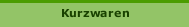 Kurzwaren